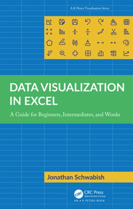 Data Visualization in Excel | Jonathan Schwabish - 교보문고
