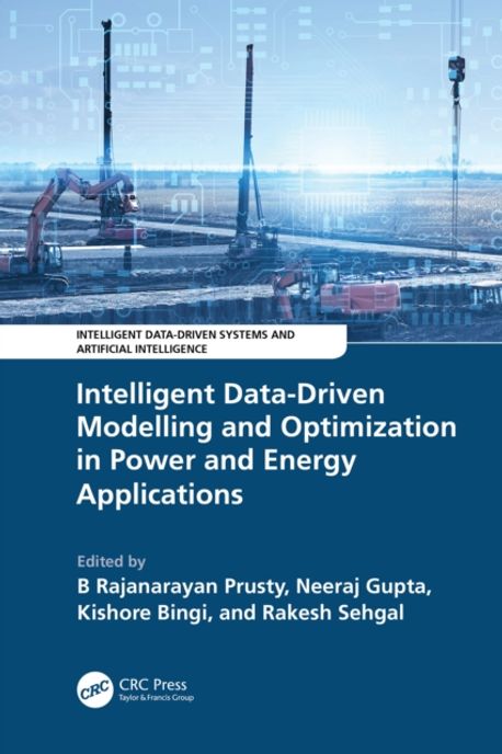 Intelligent Data-Driven Modelling and Optimization in Power and Energy ...