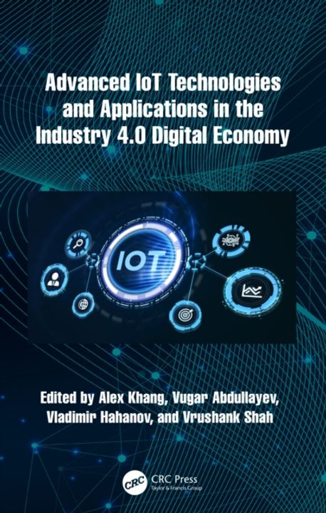 Advanced IoT Technologies and Applications in the Industry 4.0 Digital ...