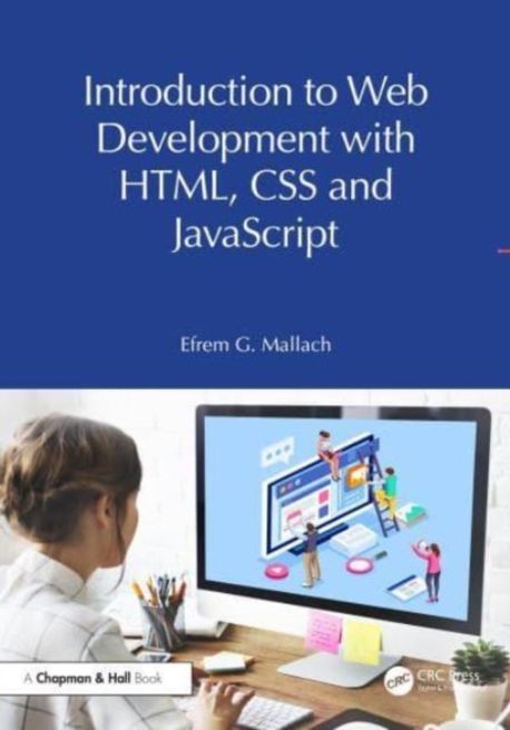 Developing Web Sites with Html, CSS and JavaScript | Mallach, Efrem G ...