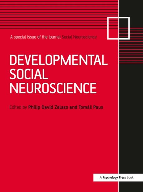 洋書 Developmental Social Neuroscience Developmental Social Neuroscience | Zelazo, Philip David