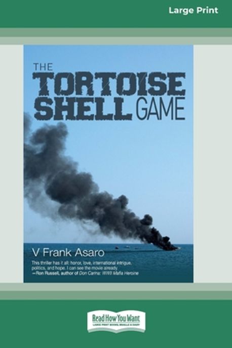 The Tortoise Shell Game [Large Print 16 Pt Edition] | Asaro, V. Frank ...