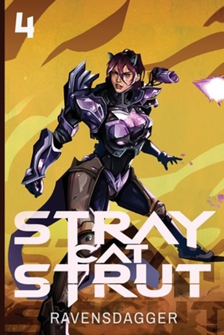 Sporemageddon Ravensdagger Stray Cat Strut 4 | Ravensdagger - 교보문고