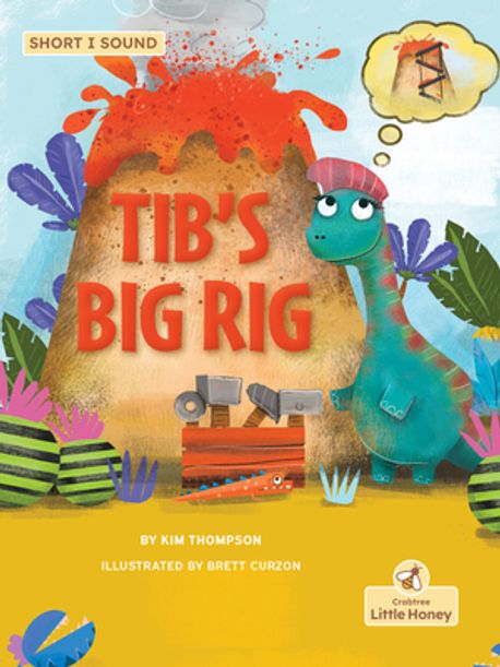 Tib's Big Rig | Thompson, Kim - 교보문고