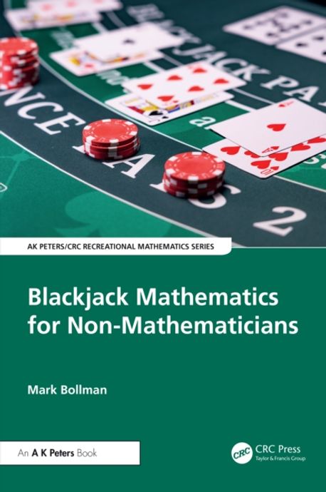 Blackjack Mathematics for Non-Mathematicians | Mark Bollman - 교보문고