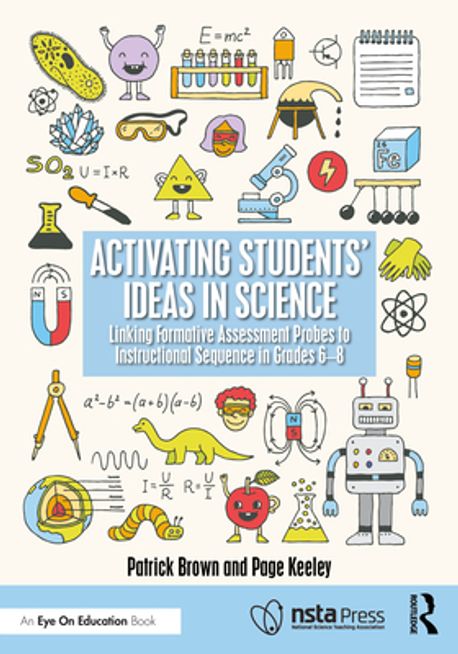 Activating Students' Ideas in Science | Brown, Patrick - 교보문고