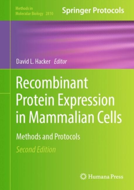 Recombinant Protein Expression in Mammalian Cells | Hacker, David L. - 교보문고