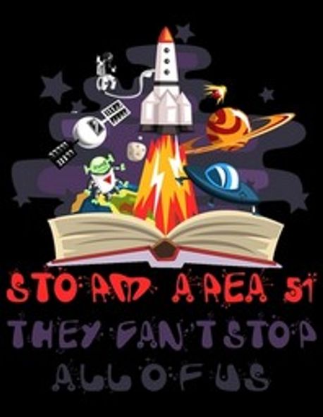 Storm Area 51 They Can't Stop All Of Us | Publishing, Storm Area 51 - 교보문고