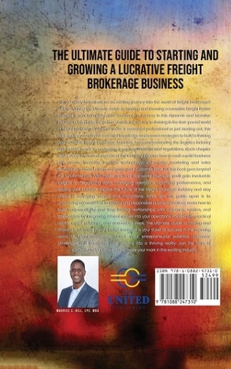 The Ultimate Guide to Starting and Growing a Lucrative Freight Broker ...