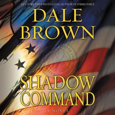 Shadow Command | Brown, Dale - 교보문고