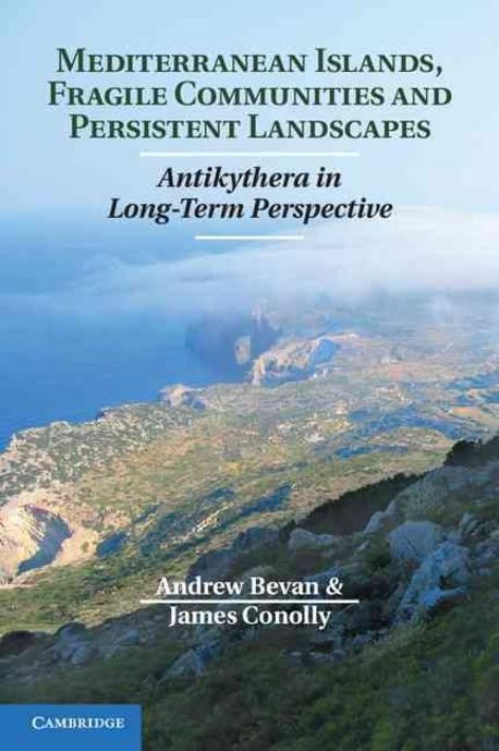 Mediterranean Islands, Fragile Communities and Persistent Landscapes ...