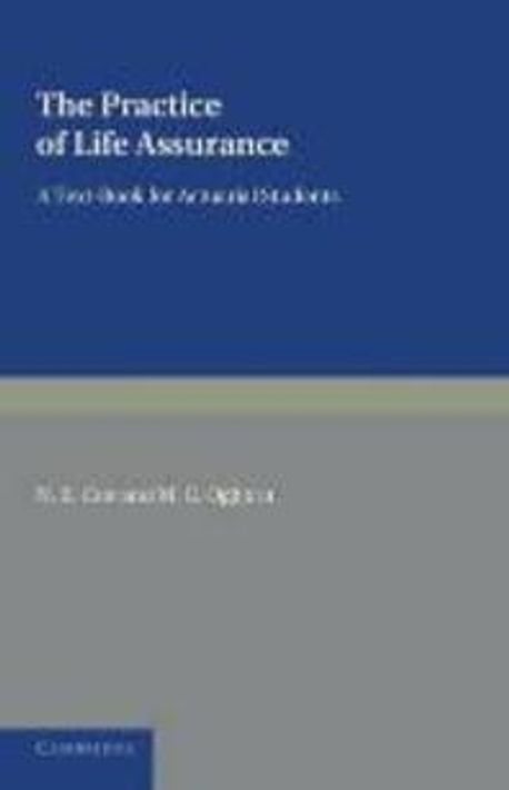 The Practice of Life Assurance | N. E. Coe - 교보문고