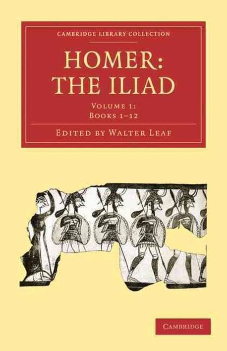 "Homer, the Iliad - Volume 1"
