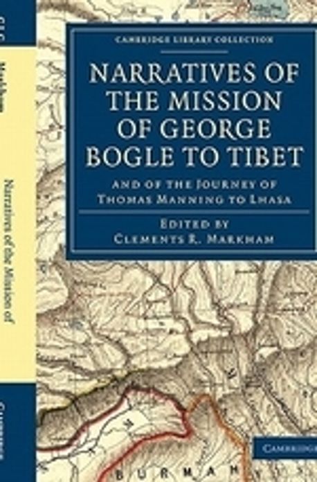 Narratives of the Mission of George Bogle to Tibet | George Bogle - 교보문고
