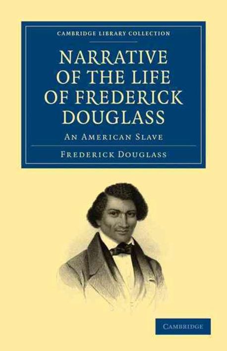 Narrative of the Life of Frederick Douglass | Douglass, Frederick - 교보문고
