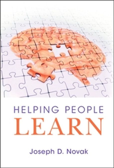 Helping People Learn | Novak, Joseph D. - 교보문고
