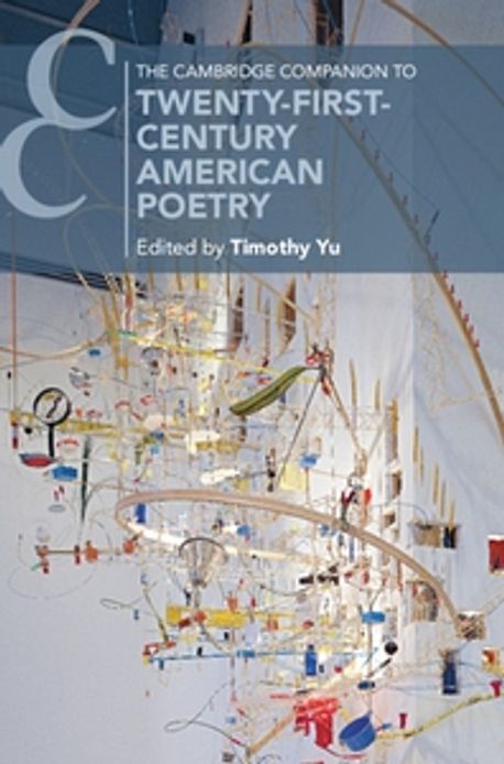 The Cambridge Companion to Twenty-First-Century American Poetry | Yu ...