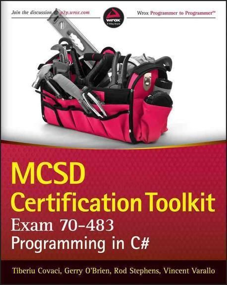 Mcsd System MCSD Certification Toolkit (Exam 70-483) | Covaci, Tiberiu - 교보문고
