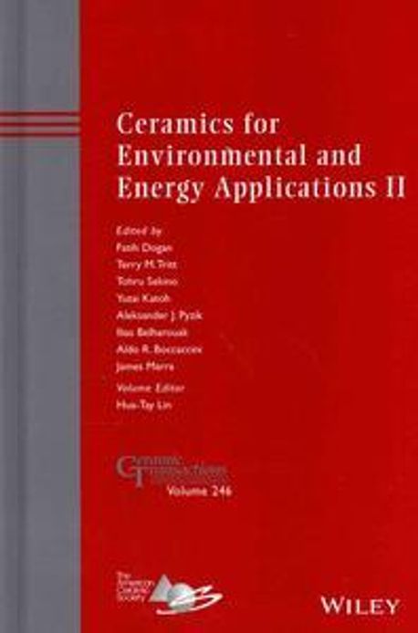 Ceramics for Environmental and Energy Applications II | Dogan, Fatih - 교보문고