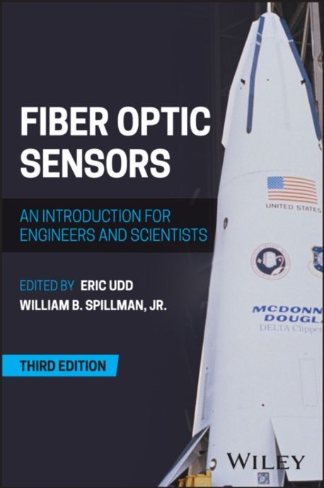 Fiber Optic Sensors - An Introduction For Engineers And Scientists ...