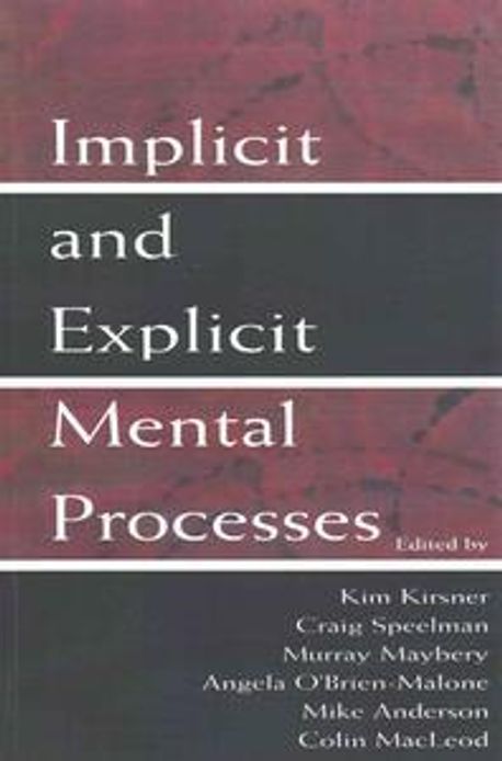Implicit and Explicit Mental Processes | Kirsner, Kim - 교보문고