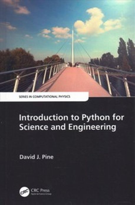 Introduction to Python for Science and Engineering | Pine, David J. - 교보문고