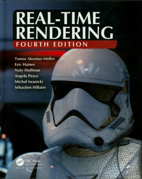 Real-Time Rendering, Fourth Edition | Tomas Akenine-Moller - 교보문고