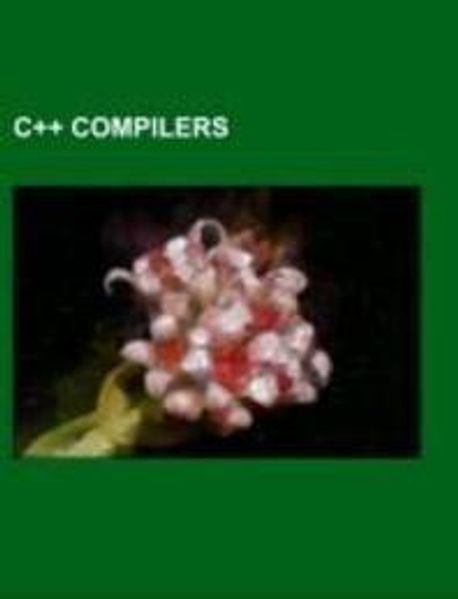 C++ Compilers | Books, LLC - 교보문고