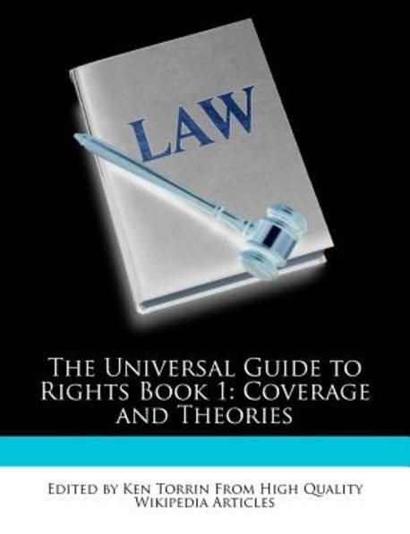 The Universal Guide to Rights Book 1 | Torrin, Ken - 교보문고