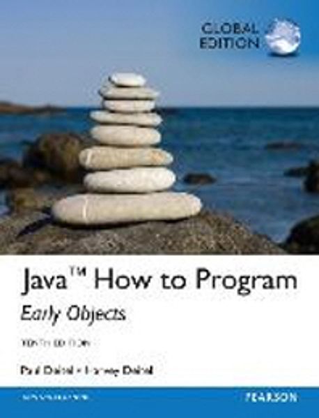 Java How To Program (early objects): Global Edition | Harvey Deitel - 교보문고