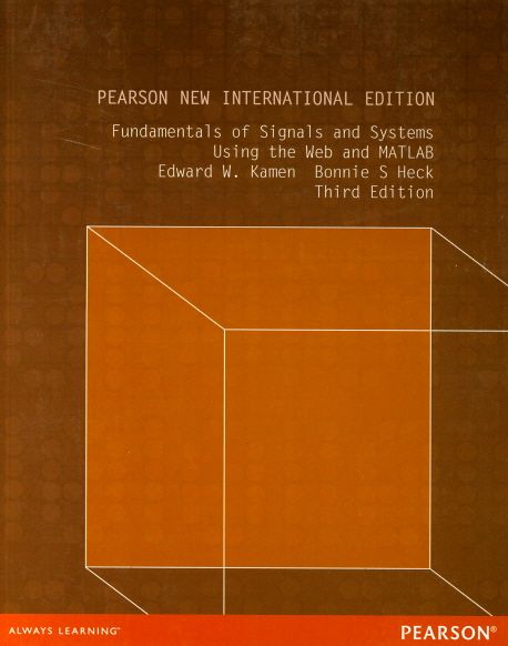 Fundamentals of Signals and Systems Using the Web and MATLAB | Edward W ...