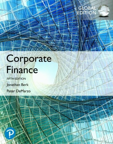 ビジネス・経済 Corporate Finance 6E, Berk, DeMarzo SOLUTIONS MANUAL for Corporate Finance 6th Global Edition by