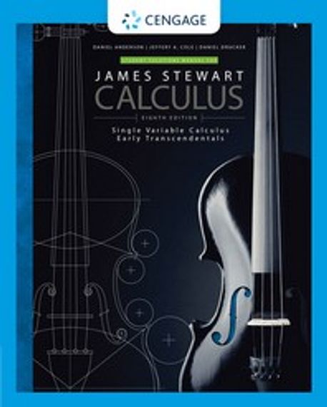 Student Solutions Manual for Stewart's Single Variable Calculus | James ...