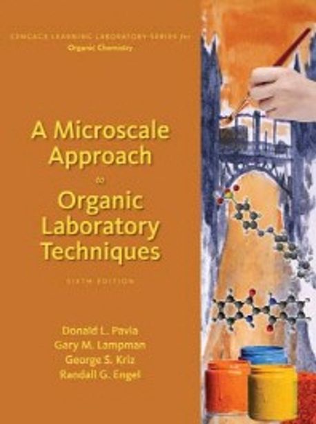 A Microscale Approach to Organic Laboratory Techniques | Pavia, Donald ...