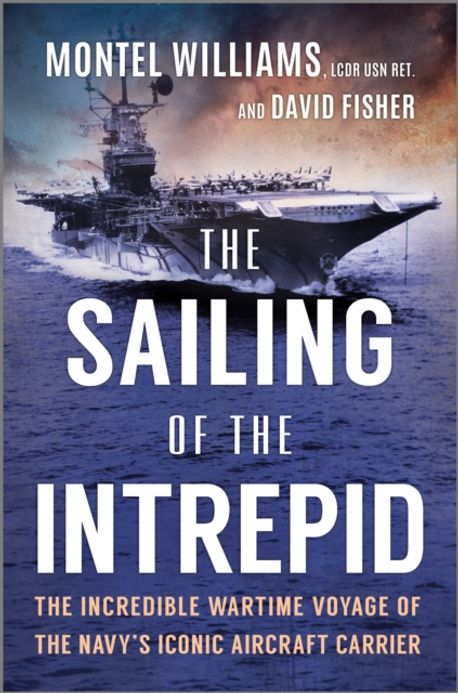 The Sailing of the Intrepid | Williams, Montel - 교보문고