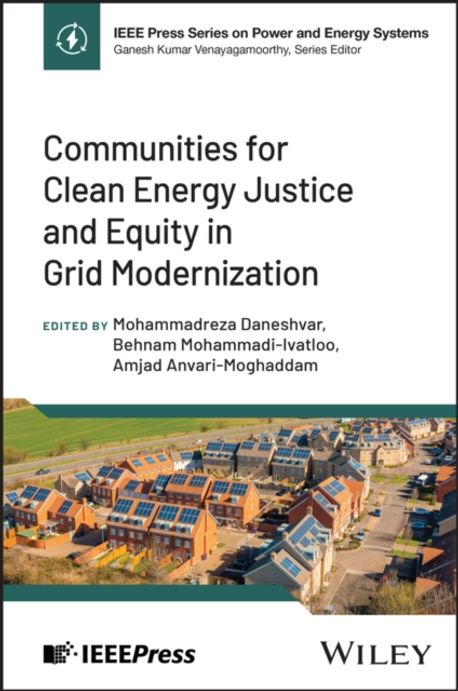 Communities for Clean Energy Justice and Equity in Grid Modernization ...