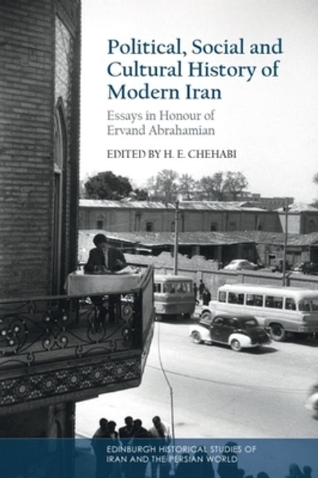 Political, Social and Cultural History of Modern Iran | Chehabi