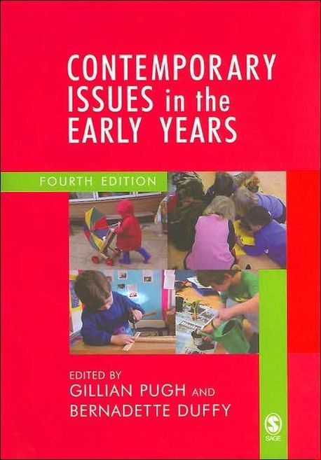 Contemporary Issues in the Early Years | Pugh, Gillian (EDT) - 교보문고