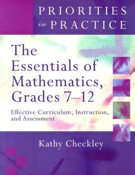 What's Essential Math Essentials of Mathematics, Grades 7-12 : Effective Curriculum ...