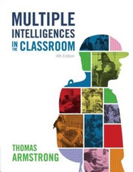 Multiple Intelligences in the Classroom 4th Edition | Association for ...