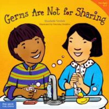 Germs Are Not for Sharing | Verdick, Elizabeth - 교보문고
