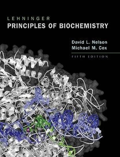 Lehninger Principles of Biochemistry | David L. Nelson - 교보문고