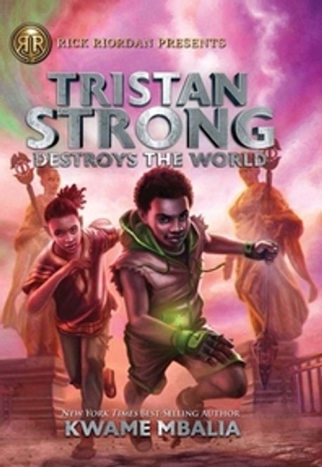 Tristan Strong Destroys the World