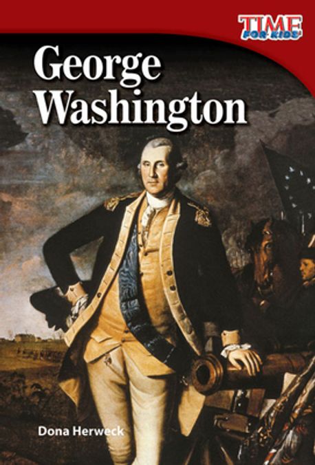 George Washington Rice George Washington | Herweck Rice, Dona - 교보문고
