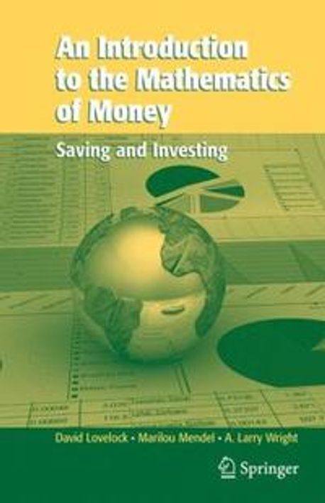 An Introduction to the Mathematics of Money | Lovelock, David - 교보문고