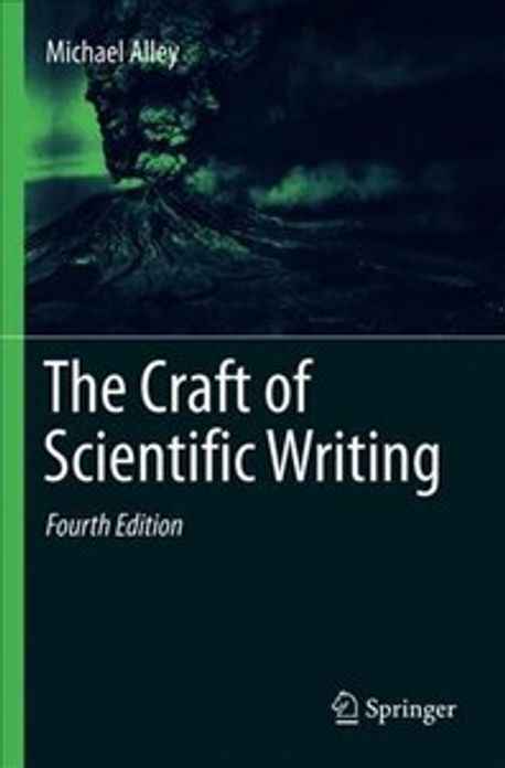 The Craft of Scientific Writing