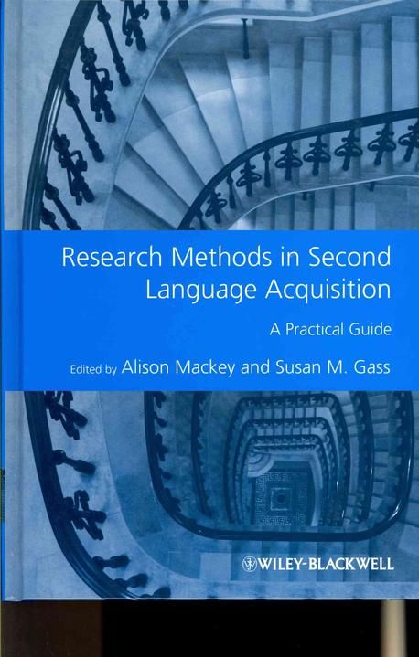 Research Methods in Second Language Acquisition | Gass, Susan - 교보문고