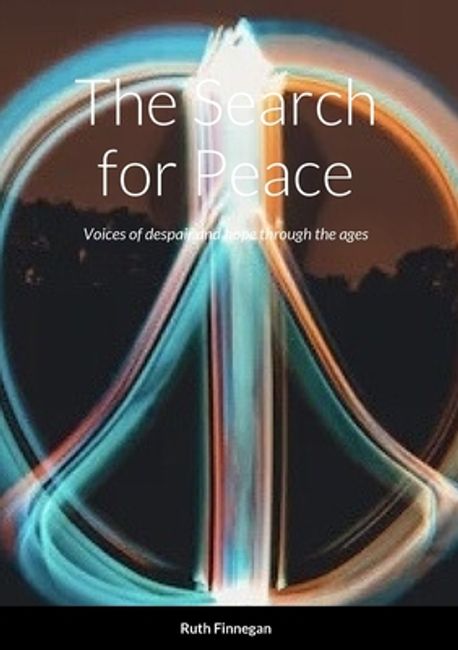 The Search for Peace | Finnegan, Ruth - 교보문고