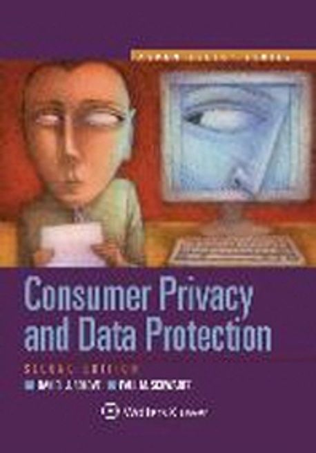 Consumer Privacy and Data Protection | Solove, Daniel J. - 교보문고