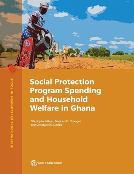 Social Protection Program Images Social Protection Program Spending and Household Welfare in Ghana ...